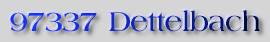 97337 Dettelbach.jpg (2862 Byte)